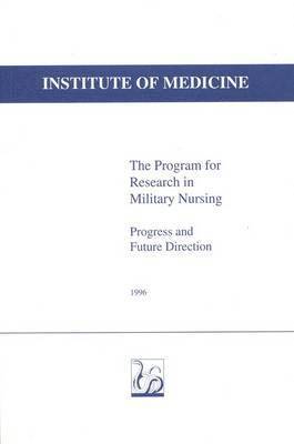 bokomslag Program for Research in Military Nursing