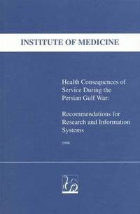 bokomslag Health Consequences of Service During the Persian Gulf War