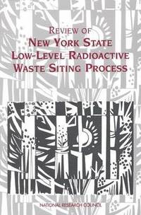 bokomslag Review of New York State Low-Level Radioactive Waste Siting Process