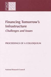 bokomslag Financing Tomorrow's Infrastructure: Challenges and Issues