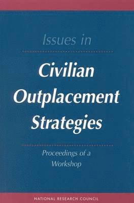 bokomslag Issues in Civilian Outplacement Strategies