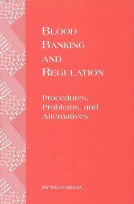 bokomslag Blood Banking and Regulation