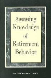 bokomslag Assessing Knowledge of Retirement Behavior