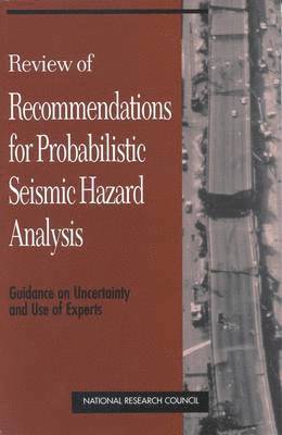 Review of Recommendations for Probabilistic Seismic Hazard Analysis 1