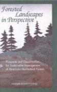 National Research Council, Board on Agriculture, Committee on Prospects and Opportunities for Sustainable Management of America's Nonfederal Forests, Board On Agriculture - Forested Landscapes in Perspective, Inbunden