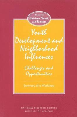bokomslag Youth Development and Neighborhood Influences