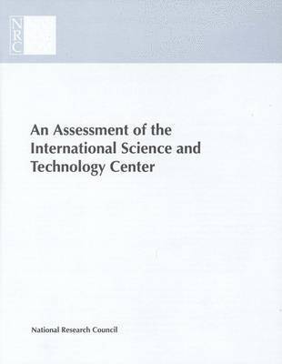 Assessment of the International Science and Technology Center 1
