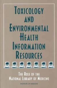 bokomslag Toxicology and Environmental Health Information Resources