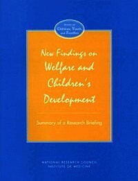 New Findings on Welfare and Children's Development