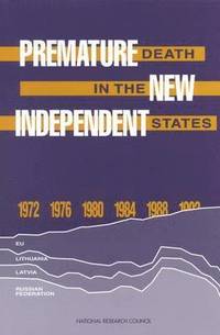 bokomslag Premature Death in the New Independent States