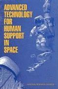 bokomslag Advanced Technology for Human Support in Space