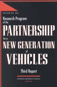 bokomslag Review of the Research Program of the Partnership for a New Generation of Vehicles