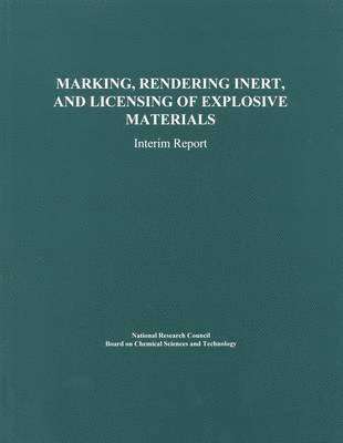 bokomslag Marking, Rendering Inert, and Licensing of Explosive Materials