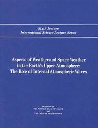 bokomslag Aspects of Weather and Space Weather in the Earth's Upper Atmosphere