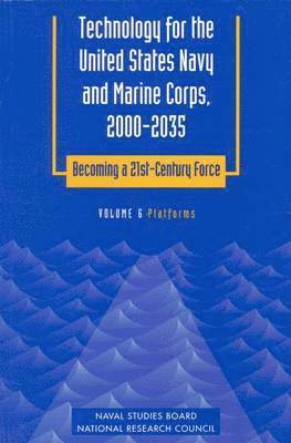 bokomslag Technology for the United States Navy and Marine Corps, 2000-2035: Becoming a 21st-Century Force