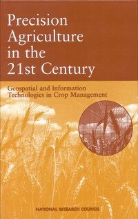 National Research Council, Board on Agriculture, and Research Opportunities Committee on Assessing Crop Yield: Site-Specific Farming, Information Systems - Precision Agriculture in the 21st Century, Inbunden