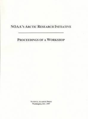 bokomslag NOAA's Arctic Research Initiative