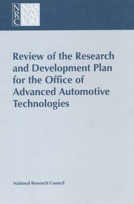 bokomslag Review of the Research and Development Plan for the Office of Advanced Automotive Technologies