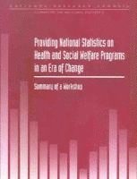 bokomslag Providing National Statistics on Health and Social Welfare Programs in an Era of Change
