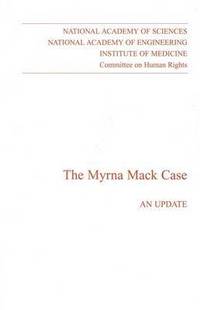 bokomslag The Myrna Mack Case