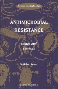 Institute of Medicine, Forum on Emerging Infections, Joshua Lederberg, Polly F. Harrison - Antimicrobial Resistance, Häftad