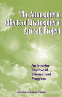 bokomslag The Atmospheric Effects of Stratospheric Aircraft Project