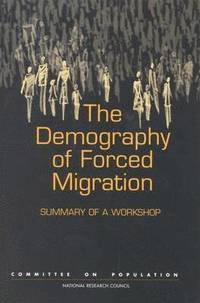 bokomslag Demography of Forced Migration