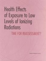 bokomslag Health Effects of Exposure to Low Levels of Ionizing Radiations