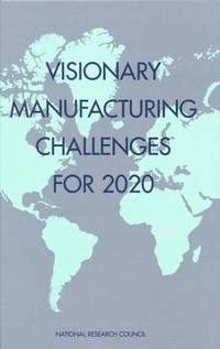 bokomslag Visionary Manufacturing Challenges for 2020