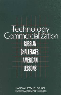 National Research Council and Russian Academy of Sciences, Policy and Global Affairs, Office of International Affairs, Committee on Utilization of Technologies Developed at Russian Research and Educational Institutions, National Research Council and Russian Ac, National Research Council And Russian Academy Of Sciences, Policy And Global Affairs, Office Of International Affairs - Technology Commercialization, Häftad