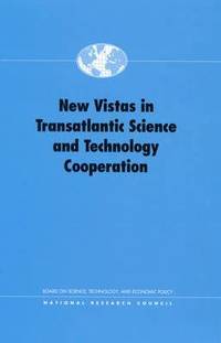 bokomslag New Vistas in Transatlantic Science and Technology Cooperation