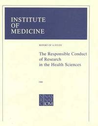 bokomslag The Responsible Conduct of Research in the Health Sciences