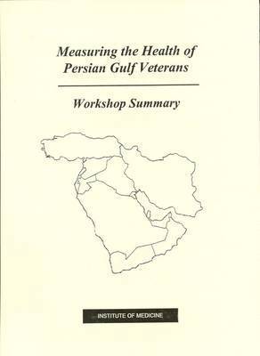 bokomslag Measuring the Health of Persian Gulf Veterans