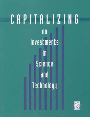 bokomslag Capitalizing on Investments in Science and Technology