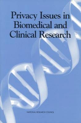 bokomslag Privacy Issues in Biomedical and Clinical Research