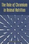 The Role of Chromium in Animal Nutrition 1