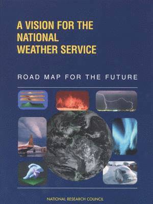 bokomslag Vision for the National Weather Service
