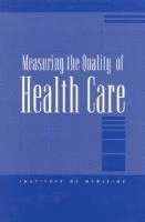 bokomslag Measuring the Quality of Health Care