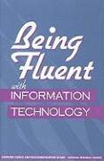 bokomslag Being Fluent with Information Technology