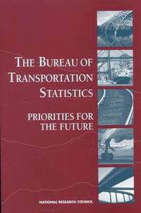 bokomslag The Bureau of Transportation Statistics