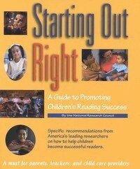 National Research Council, Division of Behavioral and Social Sciences and Education, and Sensory Sciences Board on Behavioral, Cognitive, Committee on the Prevention of Reading Difficulties in Young Children, Catherine E. Snow, Peg Griffin, M. Susan Burns - Starting Out Right, Häftad