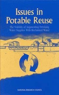 bokomslag Issues in Potable Reuse