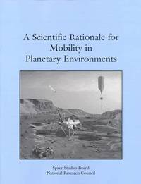 bokomslag Scientific Rationale for Mobility in Planetary Environments