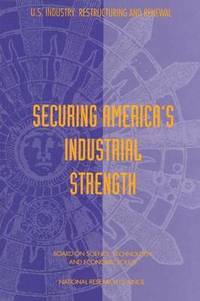 bokomslag Securing America's Industrial Strength