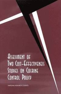 bokomslag Assessment of Two Cost-Effectiveness Studies on Cocaine Control Policy