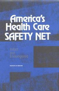 bokomslag America's Health Care Safety Net