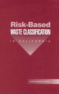 bokomslag Risk-Based Waste Classification in California