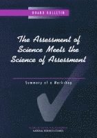 bokomslag The Assessment of Science Meets the Science of Assessment