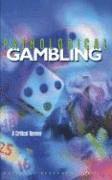 bokomslag Pathological Gambling