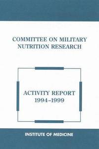 bokomslag Committee on Military Nutrition Research